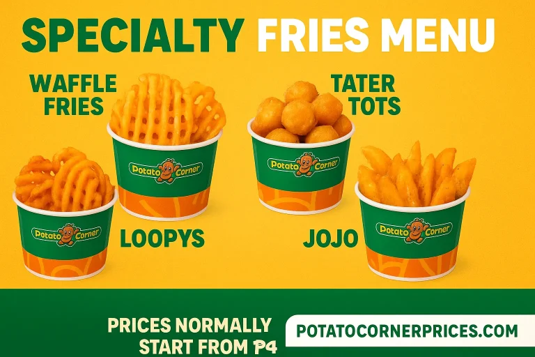 Potato Corner Specialty Fries Menu